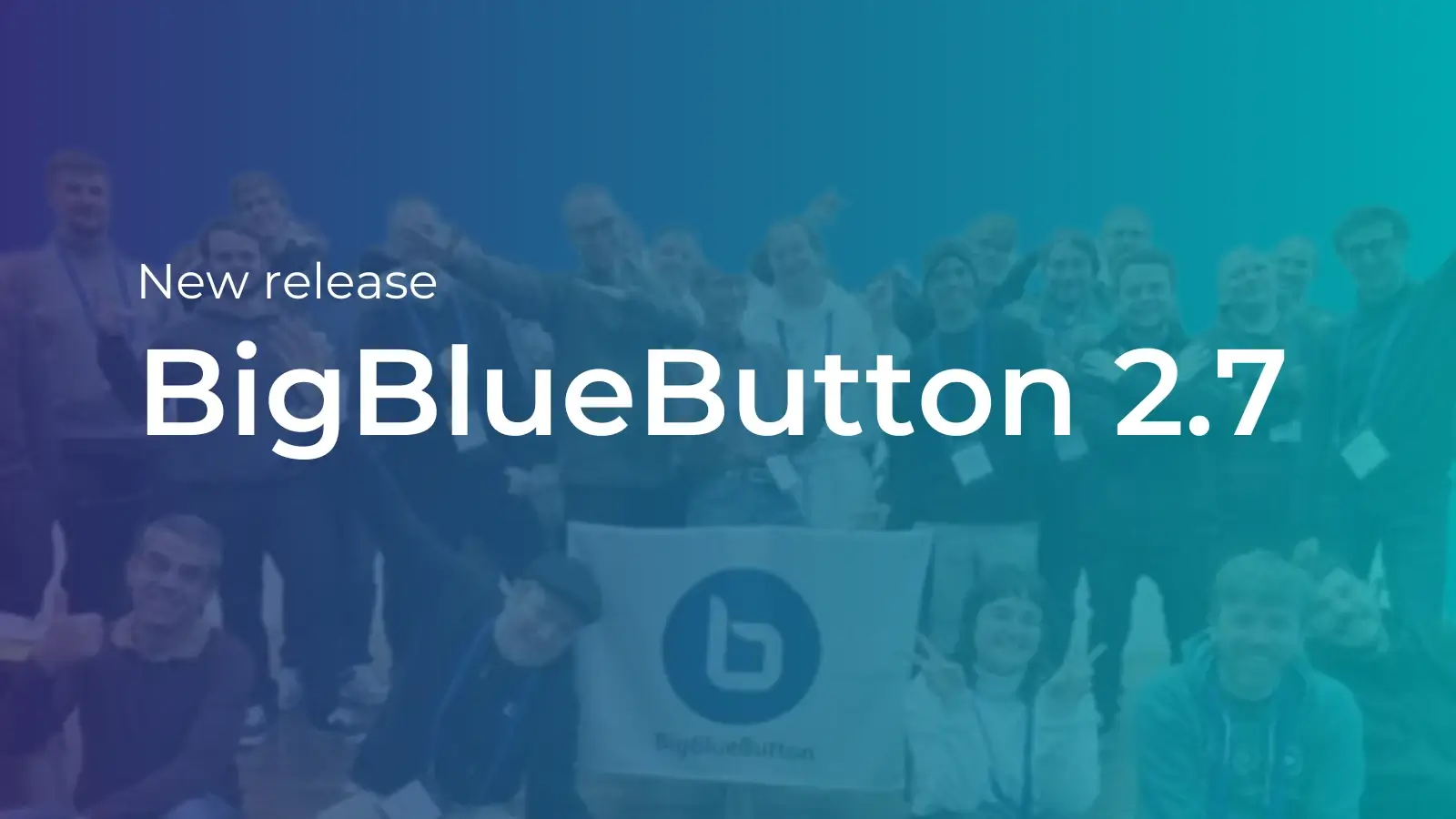 نسخه جدید BigBlueButton 2.7