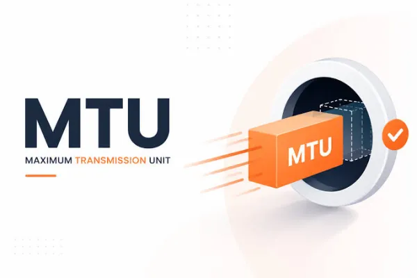 حداکثر واحد انتقال یا MTU چیست؟