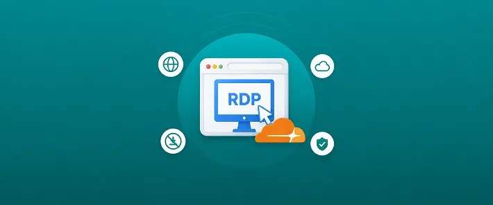 RDP مبتنی بر مرورگر چیست؟ بررسی RDP بدون کلاینت کلودفلر