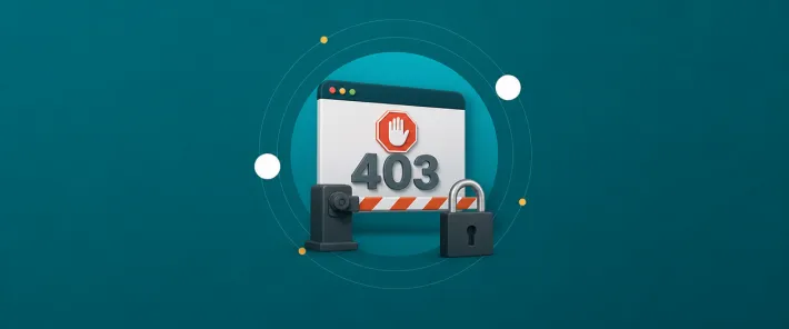 خطای 403 چیست و چگونه می‌توان آن را رفع کرد؟